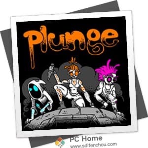 Plunge 破解版-PC Home