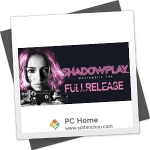 Shadowplay: Metropolis Foe 中文破解版-PC Home
