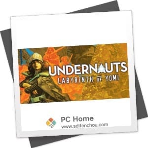 Undernauts: Labyrinth of Yomi 破解版-PC Home