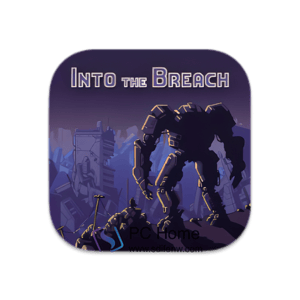 Into the Breach 破解版-PC Home