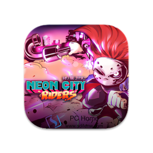 Neon City Riders 版-PC Home